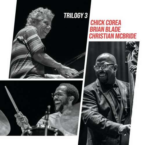 Chick Corea - Trilogy 3