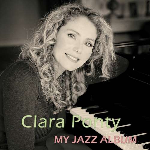 Clara Ponty - My Jazz Album