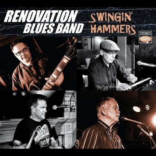 Renovation Blues Band - Swingin' Hammers