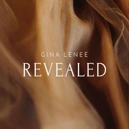 Gina Leneé - Revealed