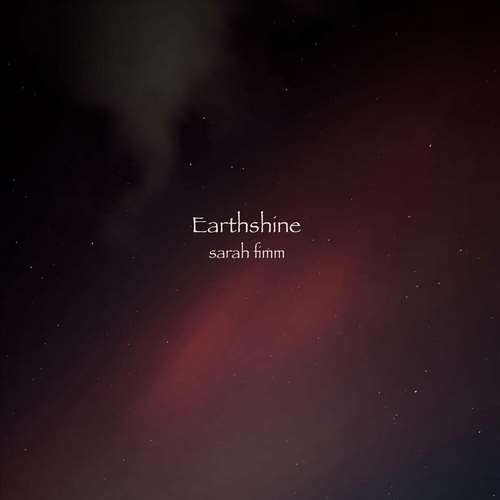 Sarah Fimm - Earthshine