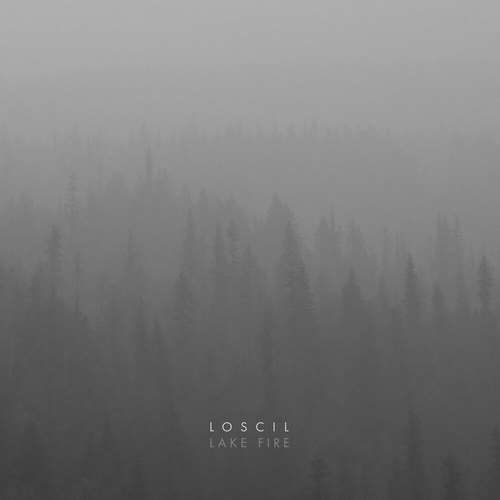 Loscil - Lake Fire