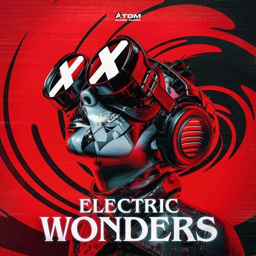Atom Music Audio - Electric Wonders