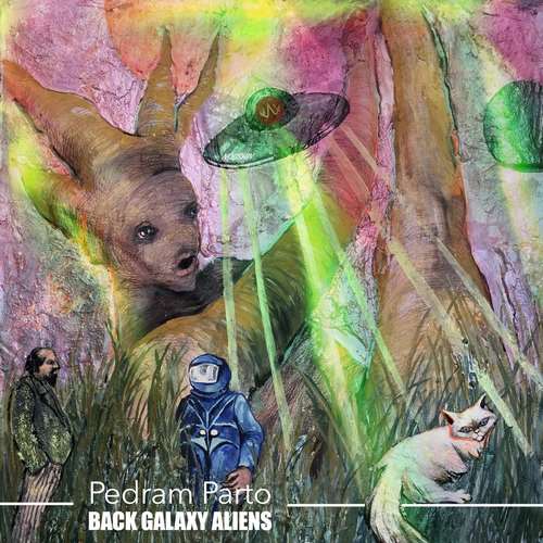 Pedram Parto - Back Galaxy Aliens