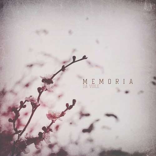 Da Voile - Memoria