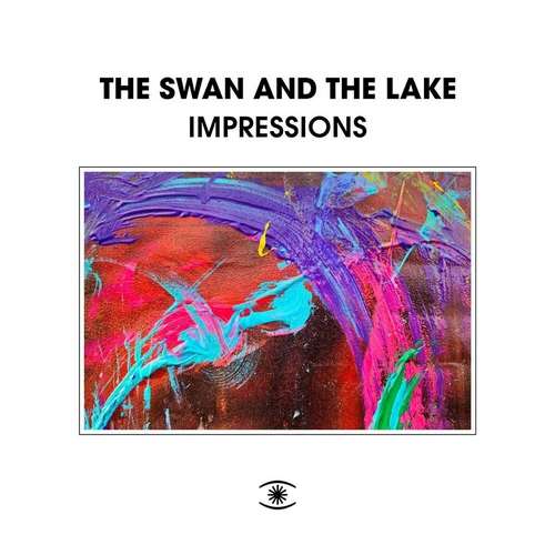 The Swan and The Lake - Impressions