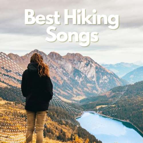 آلبوم Best Hiking Songs - Outdoor Vibes 
