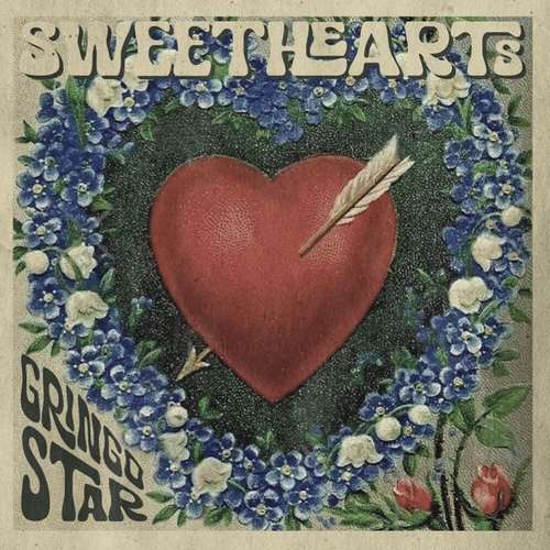 Gringo Star - Sweethearts
