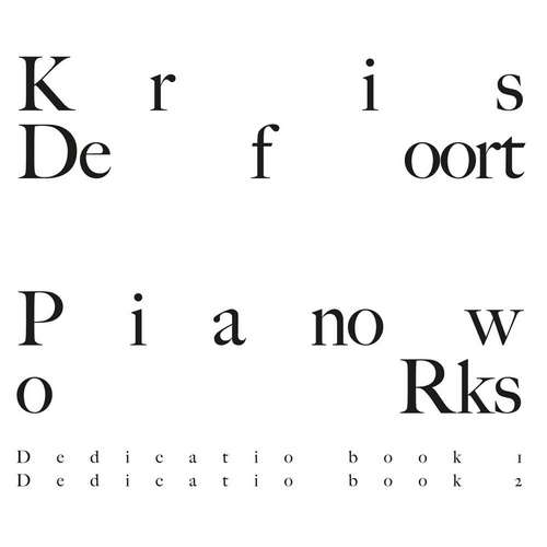 Kris Defoort - Pianoworks