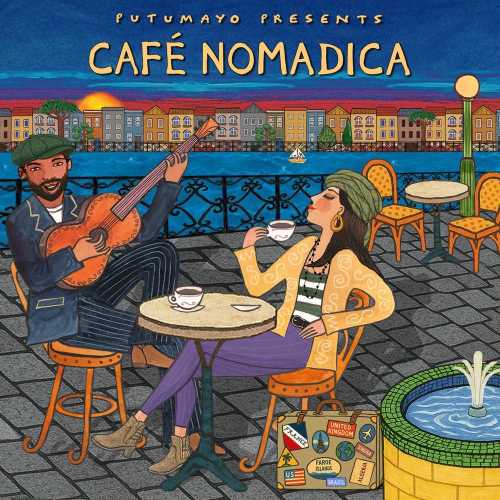 Various Artists - Café Nomadica By Putumayo