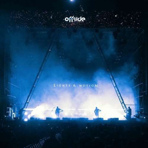 Lights & Motion - Live at Offside Festival