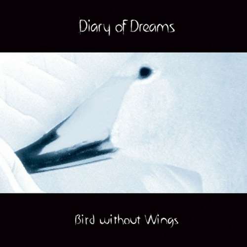 Diary of Dreams - Bird Without Wings