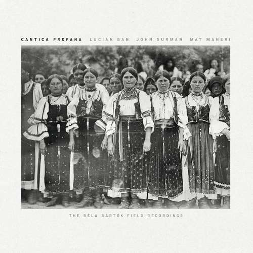 Lucian Ban - Cantica Profana