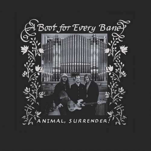 Animal, Surrender! - A Boot For Every Bane