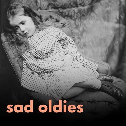 Various Artists - Sad Oldies