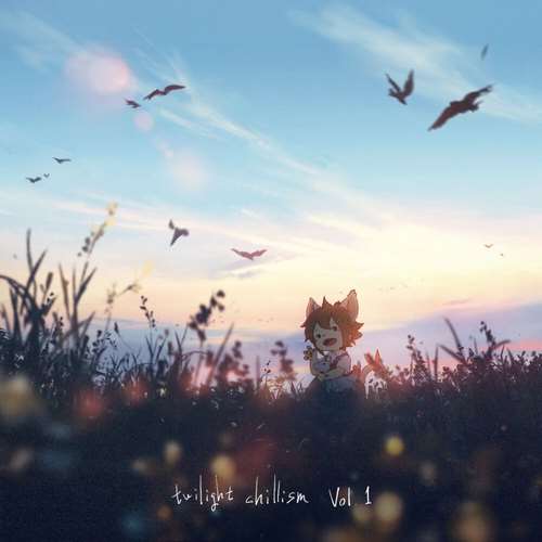 Various Artists - Twilight Chillism, Vol. 1