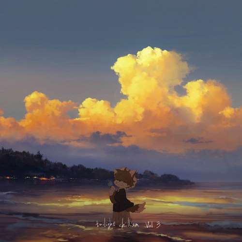 Various Artists - Twilight Chillism, Vol. 3