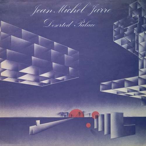 Jean-Michel Jarre - Deserted Palace