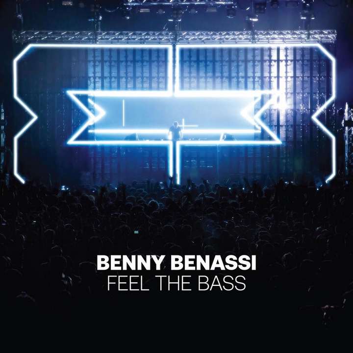 Benny Benassi - Feel the Bass