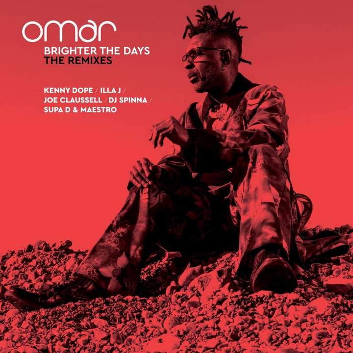 Omar Lye-Fook - Brighter the Days (The Remixes)