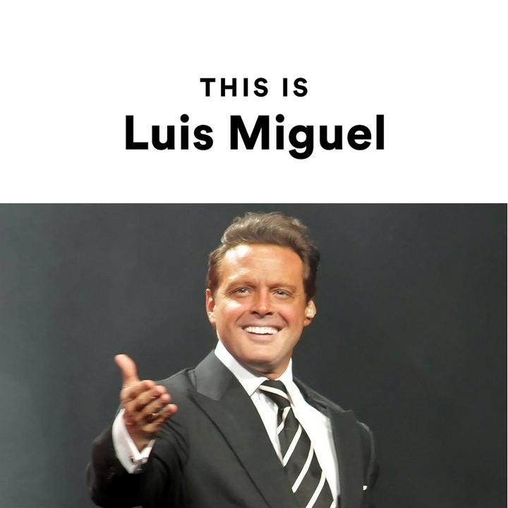 Luis Miguel - This Is Luis Miguel