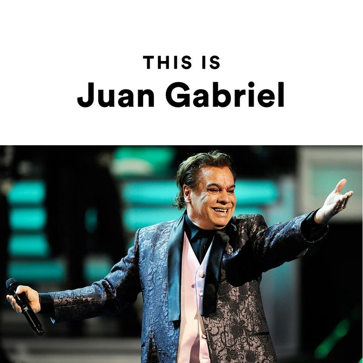 Juan Gabriel - This Is Juan Gabriel