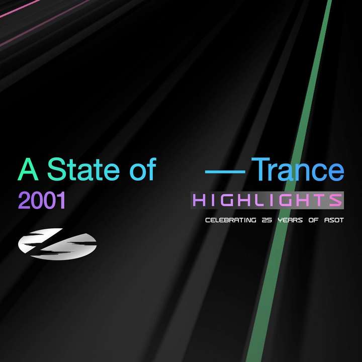 Various Artists - A State of Trance 25 Years - 2001 Highlights