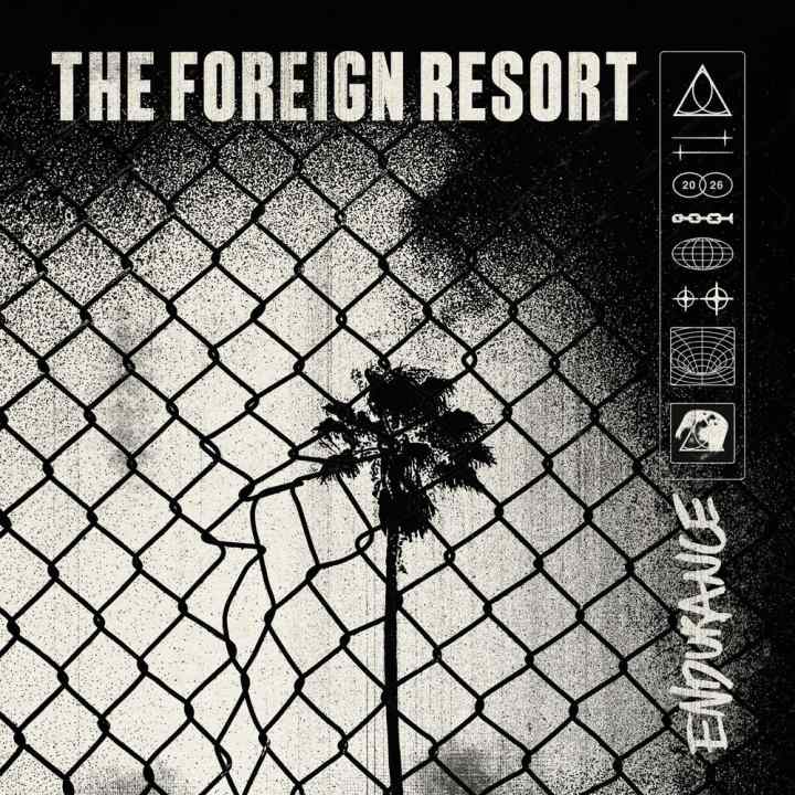 The Foreign Resort - Endurance