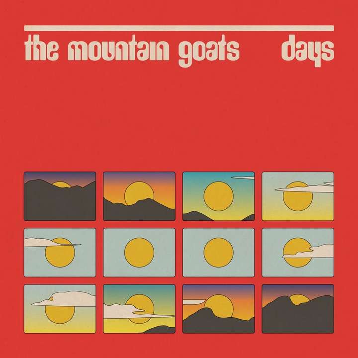 The Mountain Goats - Days