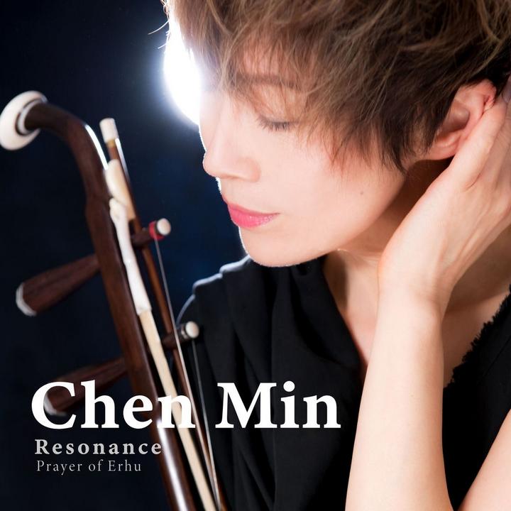 Chen Min - Resonance Prayer of Erhu