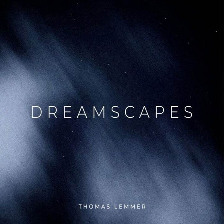Thomas Lemmer - Dreamscapes