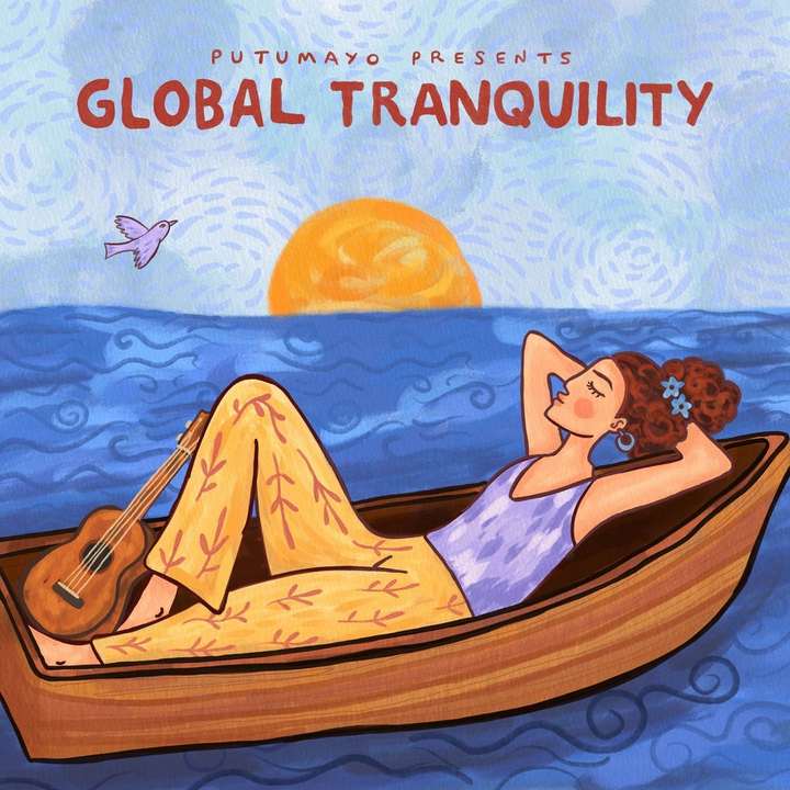 Various Artists - Global Tranquility By Putumayo