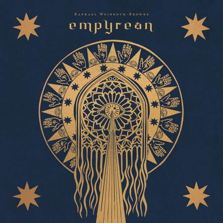 Raphael Weinroth-Browne - Empyrean