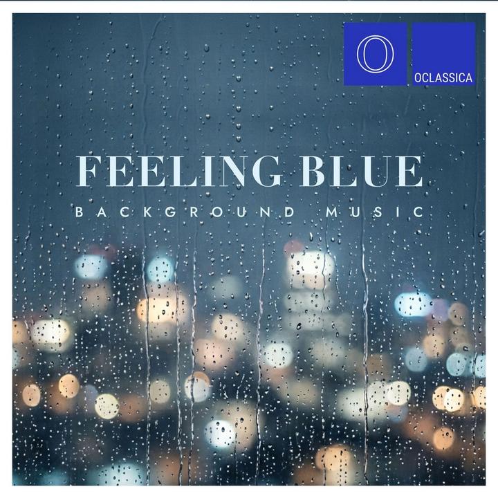Various Artists - Feeling Blue Background Music