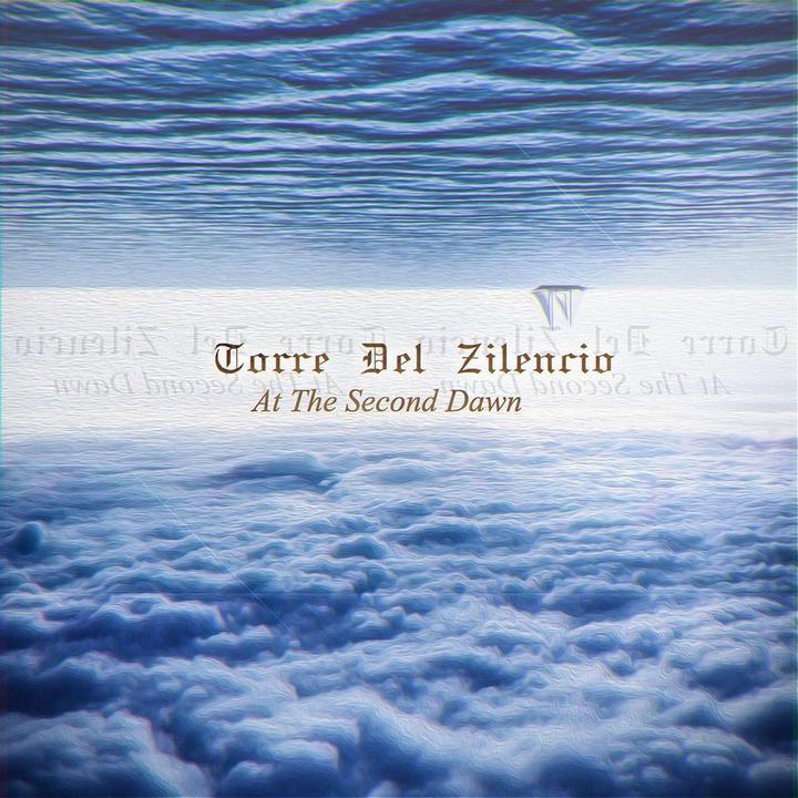 Torre Del Zilencio - At the Second Dawn