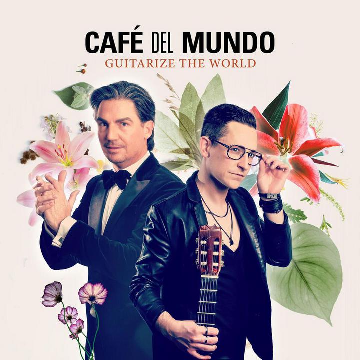 Café del Mundo - GuitaRize the World: Best of Café del Mundo