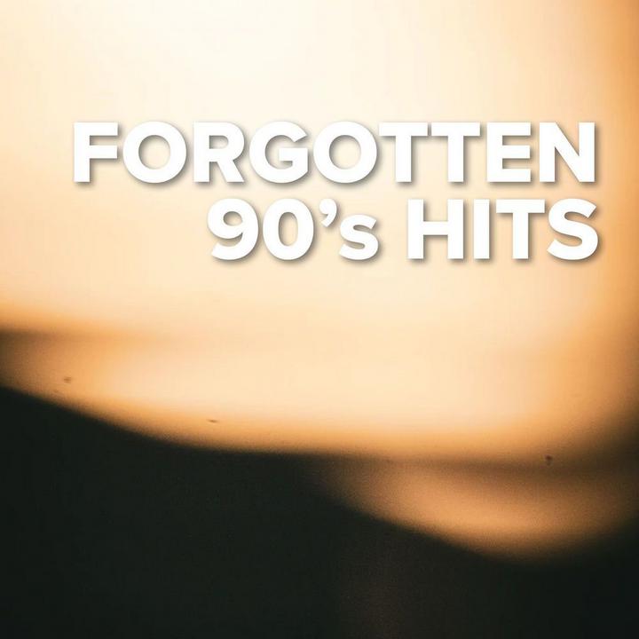 Various Artists - Forgotten 90's Hits