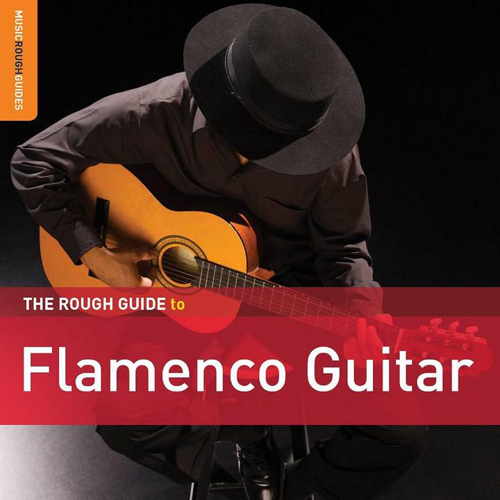 Various Artists - The Rough Guide to Flamenco Guitar