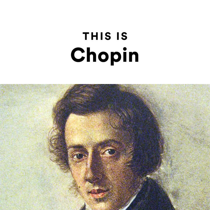 Frédéric Chopin - This Is Chopin