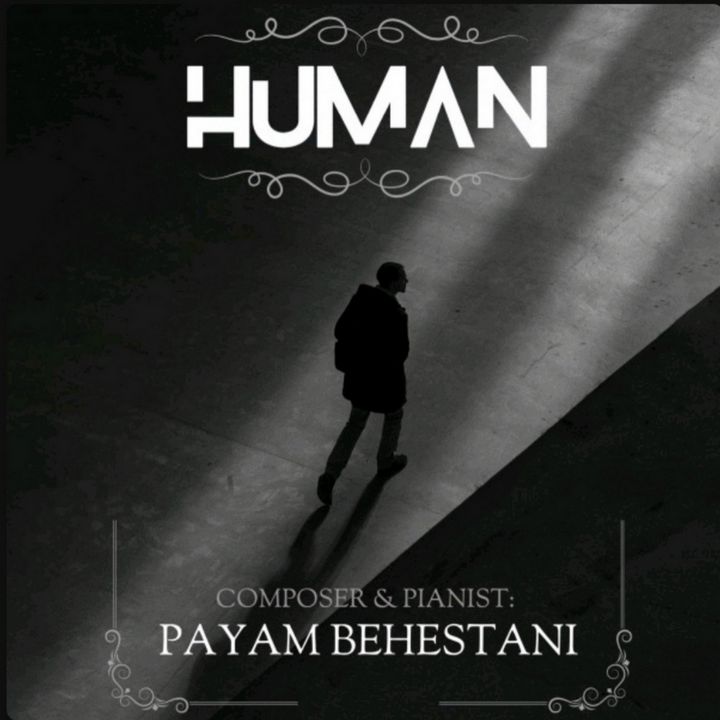 Payam Behestani - Human