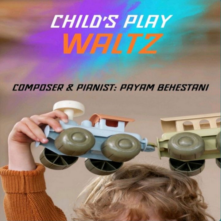 Payam Behestani - Child's Play Waltz