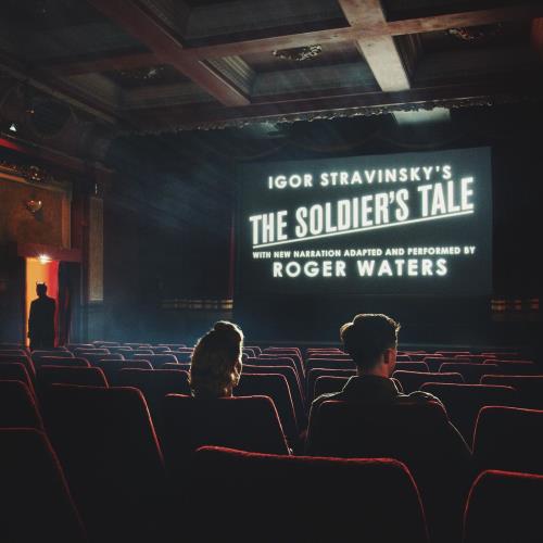 Roger Waters - Igor Stravinsky's The Solider's Tale: Narration By Roger Waters