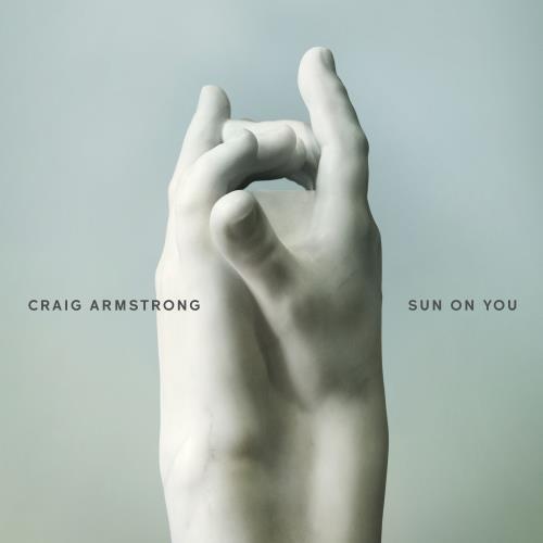 Craig Armstrong - Sun on You