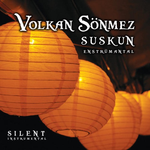 Volkan Sönmez - Suskun