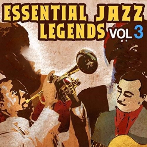 Various Artists - Essential Jazz Legends, Vol. 3