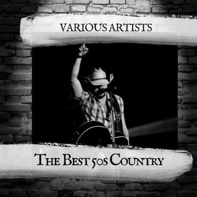 Various Artists - The Best 50s Country
