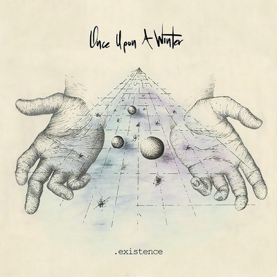 Once Upon a Winter - .existence