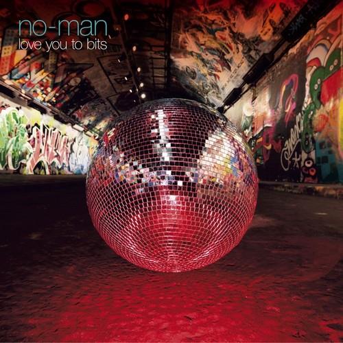 No-Man - Love You to Bits