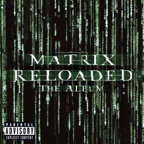 Various Artists - The Matrix Reloaded: The Album