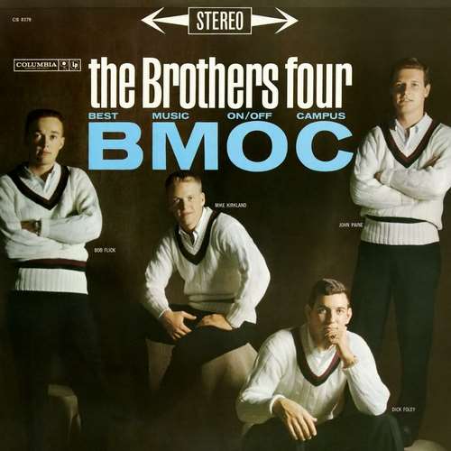 The Brothers Four - B.M.O.C. (Best Music On-Off Campus)